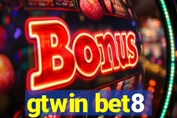 gtwin bet8